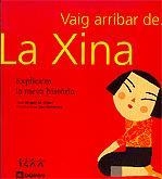 VAIG ARRIBAR DE LA XINA | 9788424604356 | GIBERT, MIQUEL ; GUTIERREZ, LUCI | Llibreria Online de Tremp