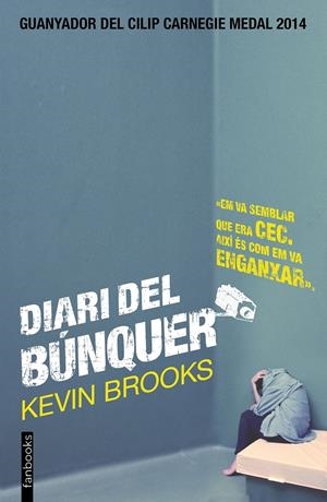 DIARI DEL BÚNQUER | 9788416297153 | BROOKS, KEVIN  | Llibreria Online de Tremp