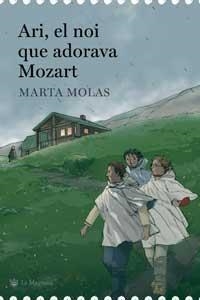 ARI, EL NOI QUE ADORAVA MOZART | 9788478716173 | MOLAS, MARTA