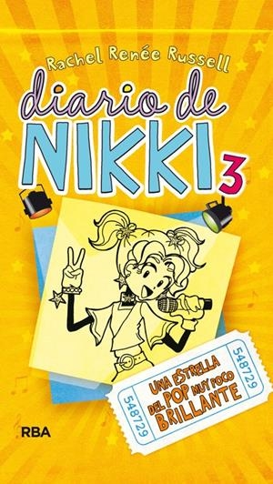 DIARIO DE NIKKI 3. UNA ESTRELLA DEL POP MUY POCO BRILLANTE | 9788427201378 | RUSSELL, RACHEL RENEE | Llibreria Online de Tremp