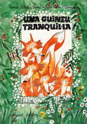 UNA GUINEU TRANQUIL·LA | 9788472106994 | SABATE RODIE, TERESA