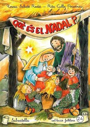 QUE ES EL NADAL | 9788484123231 | SABATE, TERESA ; CULLA, RITA