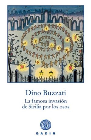FAMOSA INVASION DE SICILIA POR LOS OSOS, LA | 9788493538200 | BUZZATI, DINO (1906-1972) | Llibreria Online de Tremp