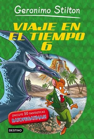 VIAJE EN EL TIEMPO 6 | 9788408141365 | GERONIMO STILTON | Llibreria Online de Tremp