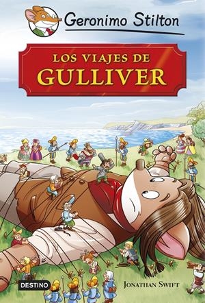 LOS VIAJES DE GULLIVER | 9788408127888 | GERONIMO STILTON | Llibreria Online de Tremp
