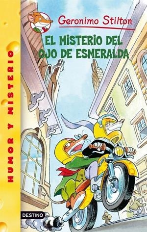 MISTERIO DEL OJO DE ESMERALDA, EL | 9788408078104 | STILTON, GERONIMO