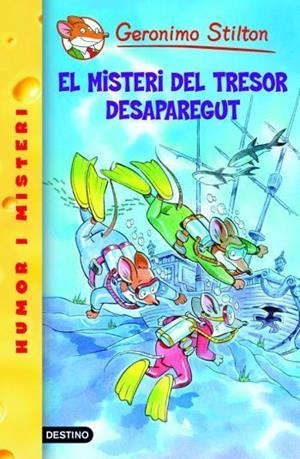10- EL MISTERI DEL TRESOR DESAPAREGUT | 9788492671915 | GERONIMO STILTON | Llibreria Online de Tremp