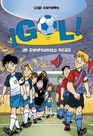 GOL 13. UN CAMPEONATO DIFÍCIL | 9788484418986 | GARLANDO,LUIGI | Llibreria Online de Tremp