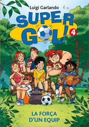 FORÇA D'UN EQUIP, LA | 9788424649319 | GARLANDO, LUIGI