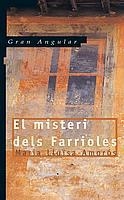 MISTERI DELS FARRIOLES, EL | 9788476291986 | AMORÓS I CORBELLA, MARIA LLUISA