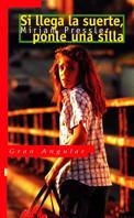 SI LLEGA LA SUERTE PONLE UNA SILLA | 9788434851290 | PRESSLER | Llibreria Online de Tremp