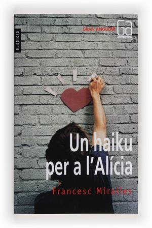 HAIKU PER A L'ALICIA, UN | 9788466103992 | MIRALLES, FRANCESC | Llibreria Online de Tremp