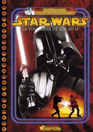 VENGANZA DE LOS SITH, LA (LIBRO ACTIVIDADES) | 9788439202677