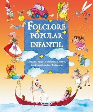 FOLCLORE POPULAR INFANTIL | 9788430531318 | SERNA, ANA ; GONZALEZ, MARIFE | Llibreria Online de Tremp