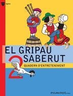 GRIPAU SABERUT 2, EL | 9788424640767 | PICANYOL