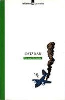 OSTADAR | 9788424686239 | HERNANDEZ,PAU JOAN | Llibreria Online de Tremp
