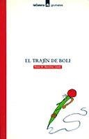 TRAJIN DE BOLI,EL | 9788424686222 | SANCHEZ LLEDO,ROSA M. | Llibreria Online de Tremp