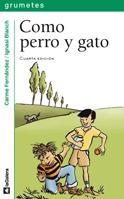 COMO PERRO Y GATO | 9788424686253 | FERNANDEZ,CARME | Llibreria Online de Tremp