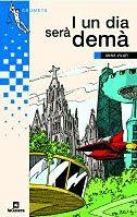 I UN DIA SERA DEMA | 9788424681357 | VILAR, ANNA | Llibreria Online de Tremp