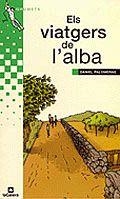 VIATGERS DE L'ALBA, ELS | 9788424695675 | PALOMERAS, DANIEL