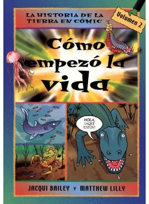 COMO EMPEZO LA VIDA | 9788428213783 | BAILEY, JACQUI; LILLY, MATTHEW