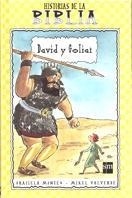 DAVID Y GOLIAT. HISTORIAS DE LA BIBLIA | 9788434872837 | MONTES, GRACIELA Y VALVERDE, MIKEL