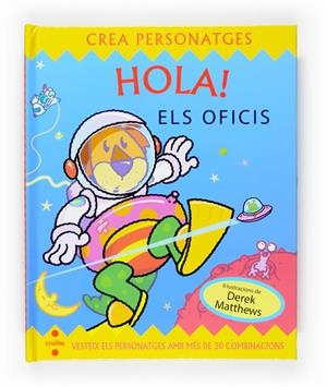 HOLA! ELS OFICIS | 9788466117241 | MATTHEWS, DEREK