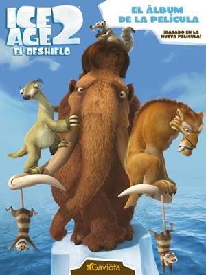 ICE AGE 2 : EL DESHIELO | 9788439204893 | FRANTZ, JENNIFER | Llibreria Online de Tremp