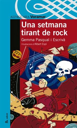 UNA SETMANA TIRANT DE ROCK | 9788481941951 | PASQUAL I ESCRIVA, GEMMA | Llibreria Online de Tremp