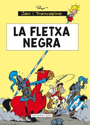 LA FLETXA NEGRA | 9788415711896 | CULLIFORD, PIERRE | Llibreria Online de Tremp