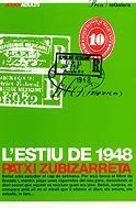 ESTIU DE 1948, L' | 9788424640606 | ZUBIZARRETA, PATXI