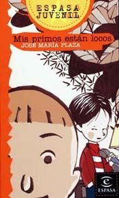 MIS PRIMOS ESTAN LOCOS | 9788423970988 | PLAZA, JOSE MARIA | Llibreria Online de Tremp
