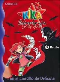 KIKA SUPERBRUJA EN EL CASTILLO DE DRACULA | 9788421691786 | KNISTER