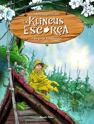 EN KLINCUS ESRCORÇA I LA GRAN TEMPESTA | 9788415697268 | ALESSANDRO GATTI | Llibreria Online de Tremp