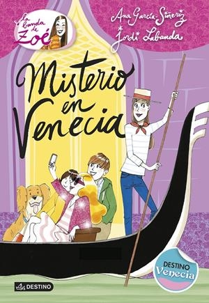 MISTERIO EN VENECIA | 9788408133834 | ANA GARCÍA-SIÑERIZ/JORDI LABANDA BLANCO | Llibreria Online de Tremp