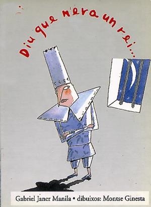 DIU QUE N'ERA UN REI | 9788481310856 | JANER MANILA,GABRIEL | Llibreria Online de Tremp