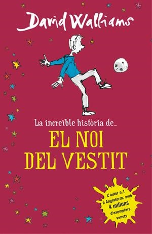 LA INCREÏBLE HISTÒRIA DE... EL NOI DEL VESTIT | 9788490435649 | WALLIAMS, DAVID | Llibreria Online de Tremp