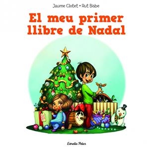 MEU PRIMER LLIBRE DE NADAL, EL  | 9788490574157 | CLOTET PLANAS, JAUME  | Llibreria Online de Tremp