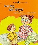 AVUI FAIG SIS ANYS | 9788424653194 | SAVALL, M. ANTONIA-ARANEGA, MERCE | Llibreria Online de Tremp