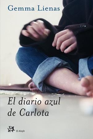 DIARIO AZUL DE CARLOTA, EL | 9788476697351 | LIENAS, GEMMA | Llibreria Online de Tremp