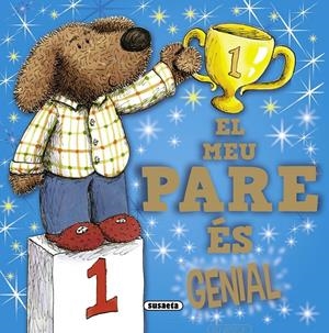 MEU PARE ÉS GENIAL, EL | 9788467724950 | SUSAETA, EQUIP
