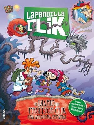  EL DIARIO DEL PROFESOR CLIK: UNA AVENTURA ESPACIAL | 9788468321523 | VARIOS AUTORES