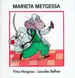 MARIETA METGESSA | 9788481315745 | MASGRAU, FINA | Llibreria Online de Tremp