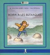 BOIRA A LES BUTXAQUES (PAL) | 9788424622817 | ALIBES I RIERA, M. DOLORS-ESTRADA, PAU