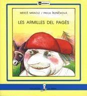 ARMILLES DEL PAGES, LES. LLETRA PAL | 9788424622701 | MIRACLE, MERCE-REZNICKOVA, PAVLA | Llibreria Online de Tremp