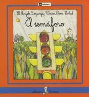 SEMAFORO, EL | 9788424627300 | BOGUNYÀ, MARIA ÀNGELS | Llibreria Online de Tremp