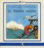 PIRATA HIGINI, EL    (PAL) | 9788424622954 | BOGUNYA, M. ANGELS ; ROVIRA, FRANCESC | Llibreria Online de Tremp