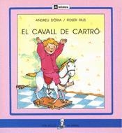 CAVALL DE CARTRO   (PAL) | 9788424622572 | DORIA, ANDREU ; RIUS, ROSER | Llibreria Online de Tremp