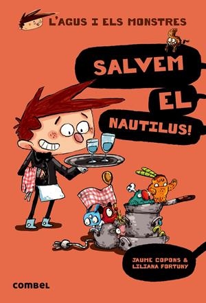 SALVEM EL NAUTILUS! (L'AGUS I ELS MONSTRES) | 9788498259155 | COPONS, JAUME | Llibreria Online de Tremp