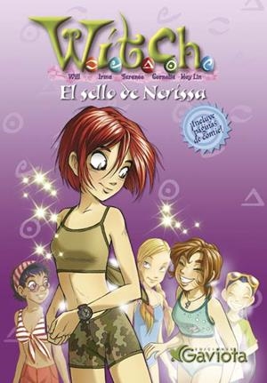 WITCH : SELLO DE NERISSA | 9788439213079 | WALT DISNEY COMPANY | Llibreria Online de Tremp